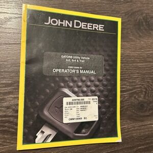 John Deere Gator 4x2 6x4 Trail Utility Vehicle Operators Manual OMM136969